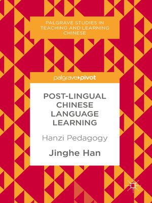 cover image of Post-Lingual Chinese Language Learning